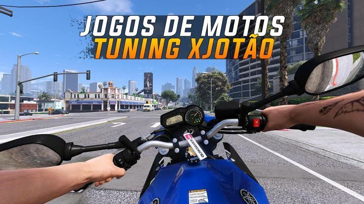 Jogo de Motos Brasileiras Para Android – Tuning XJotão